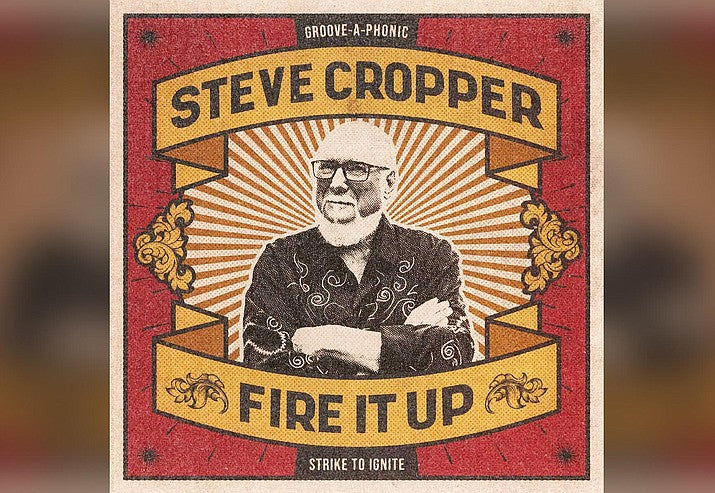 Steve Cropper, "Fire It Up"