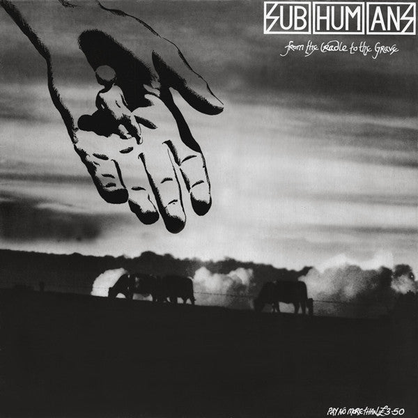 Subhumans, "From the Cradle to the Grave" (Deep Purple)