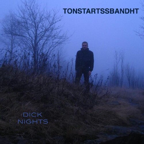 Tonstartssbandht, "Dick Nights" (Dark Green Vinyl)