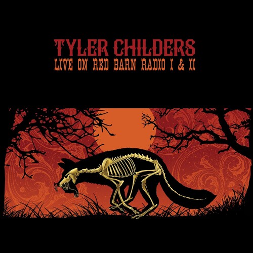 Tyler Childers, "Live on Red Barn Radio I & II"