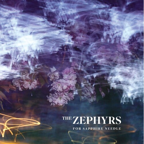 Zephyrs, "For Sapphire Needle"